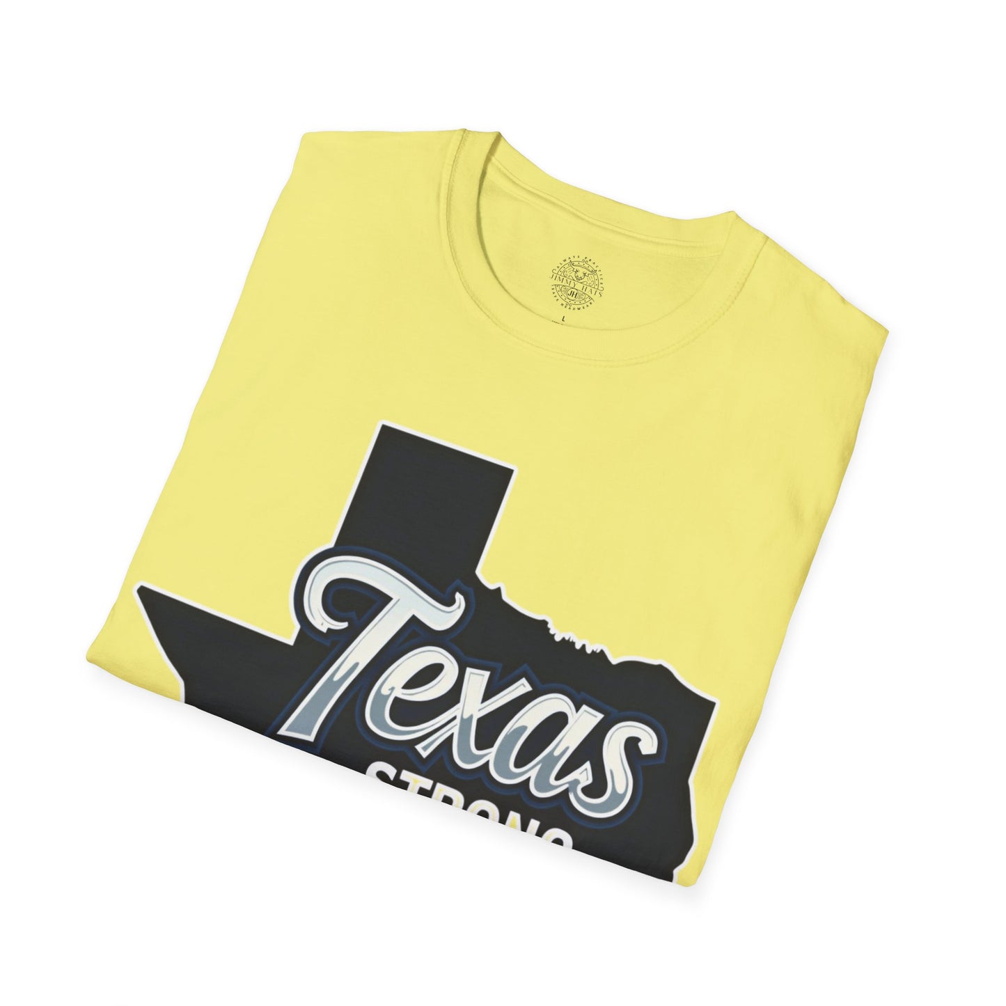 Texas Strong - Unisex Soft T-Shirt
