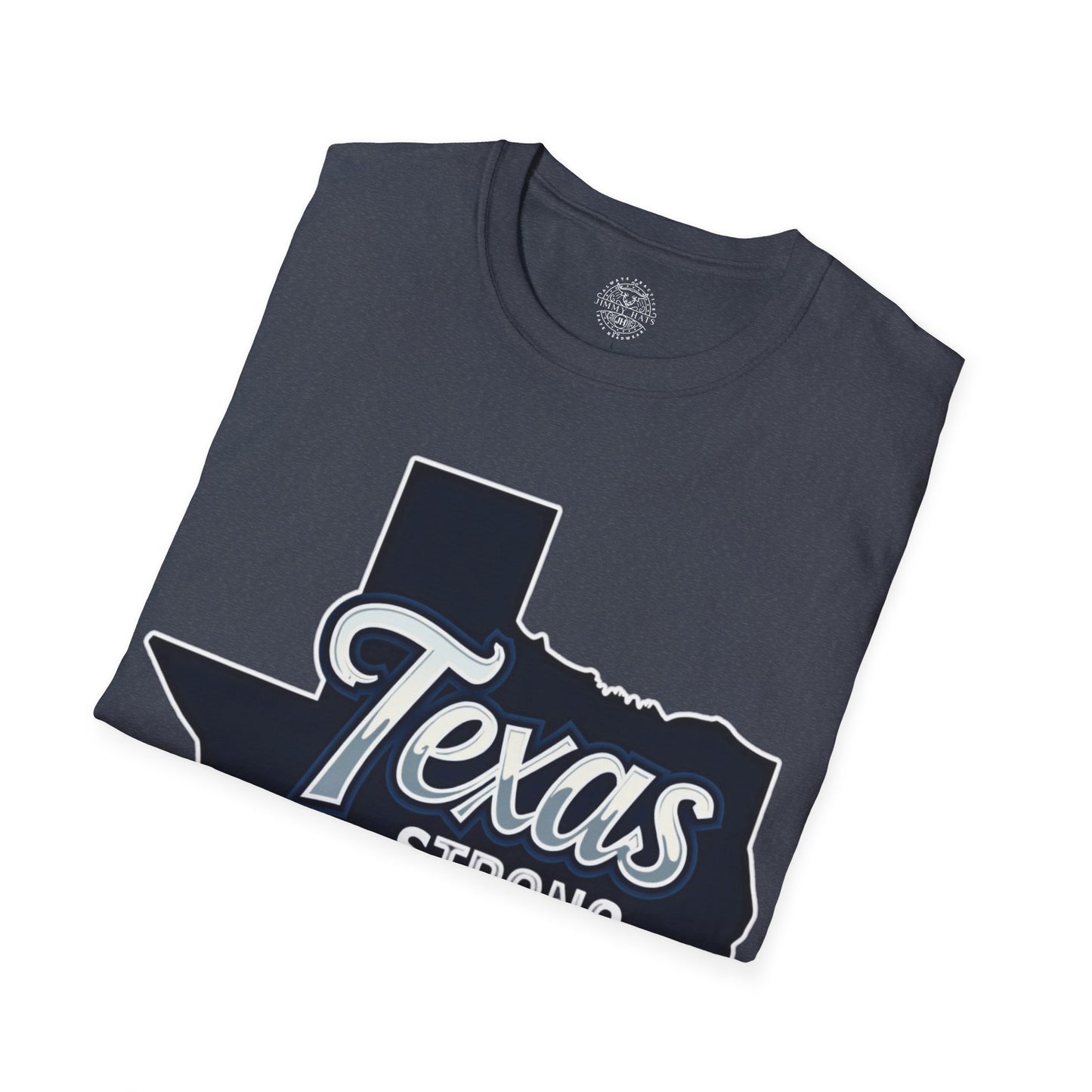 Texas Strong - Unisex Soft T-Shirt