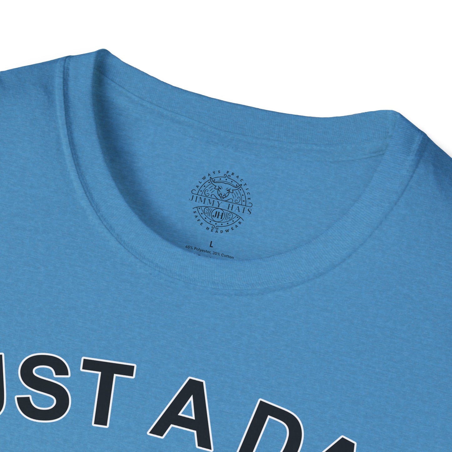 Just a Dad - Unisex Soft T-Shirt