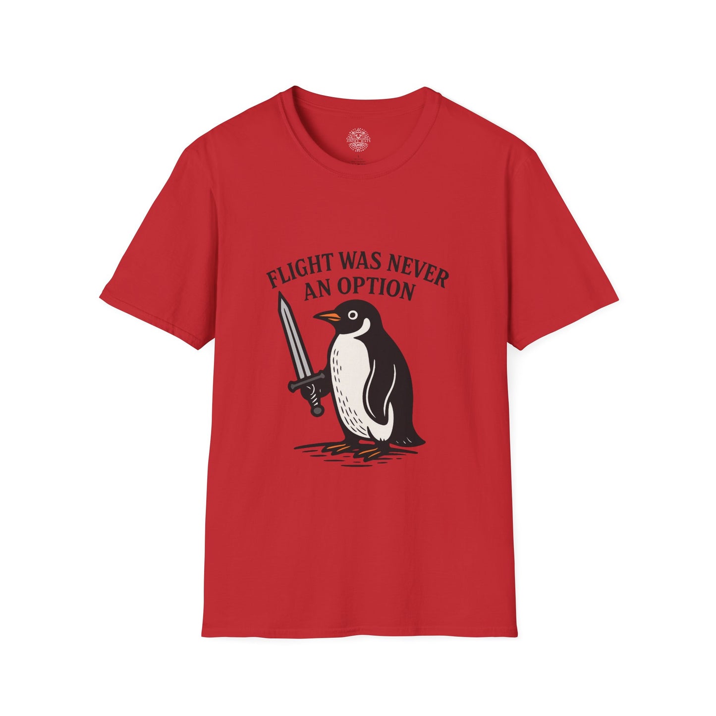 Flight Was Never An Option - Unisex Soft T-Shirt
