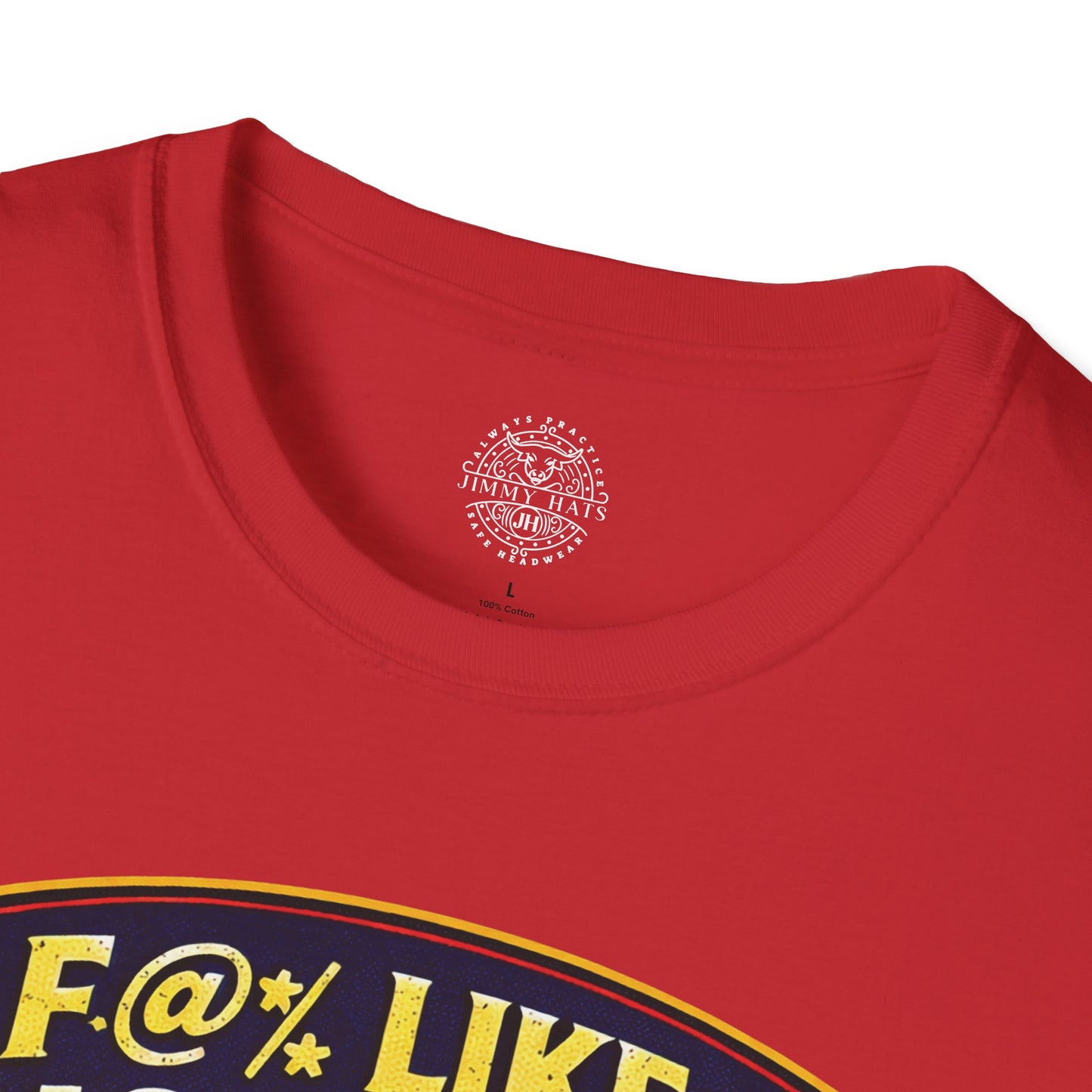 I F@% Like A Gas Station - Unisex Soft T-Shirt