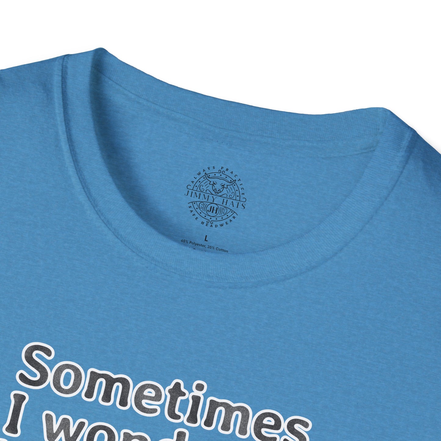 Sometimes I Wonder Unisex Softstyle T-Shirt