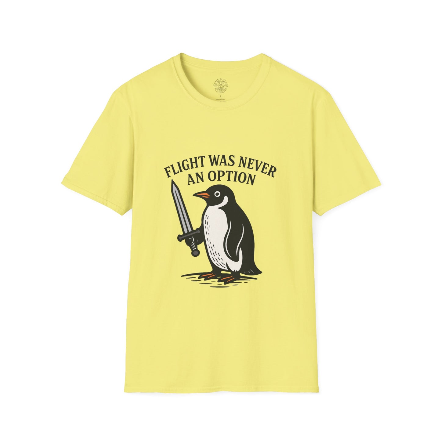 Flight Was Never An Option - Unisex Soft T-Shirt