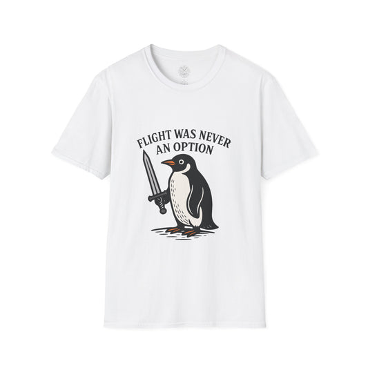 Flight Was Never An Option - Unisex Soft T-Shirt