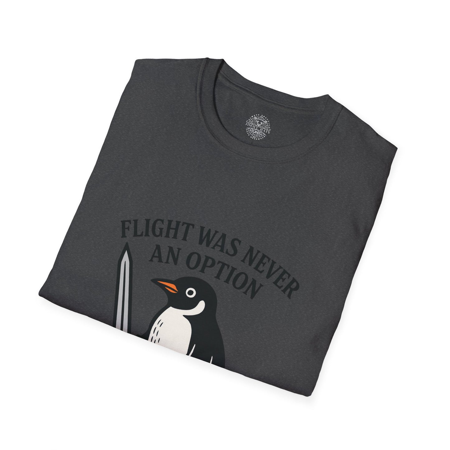 Flight Was Never An Option - Unisex Soft T-Shirt