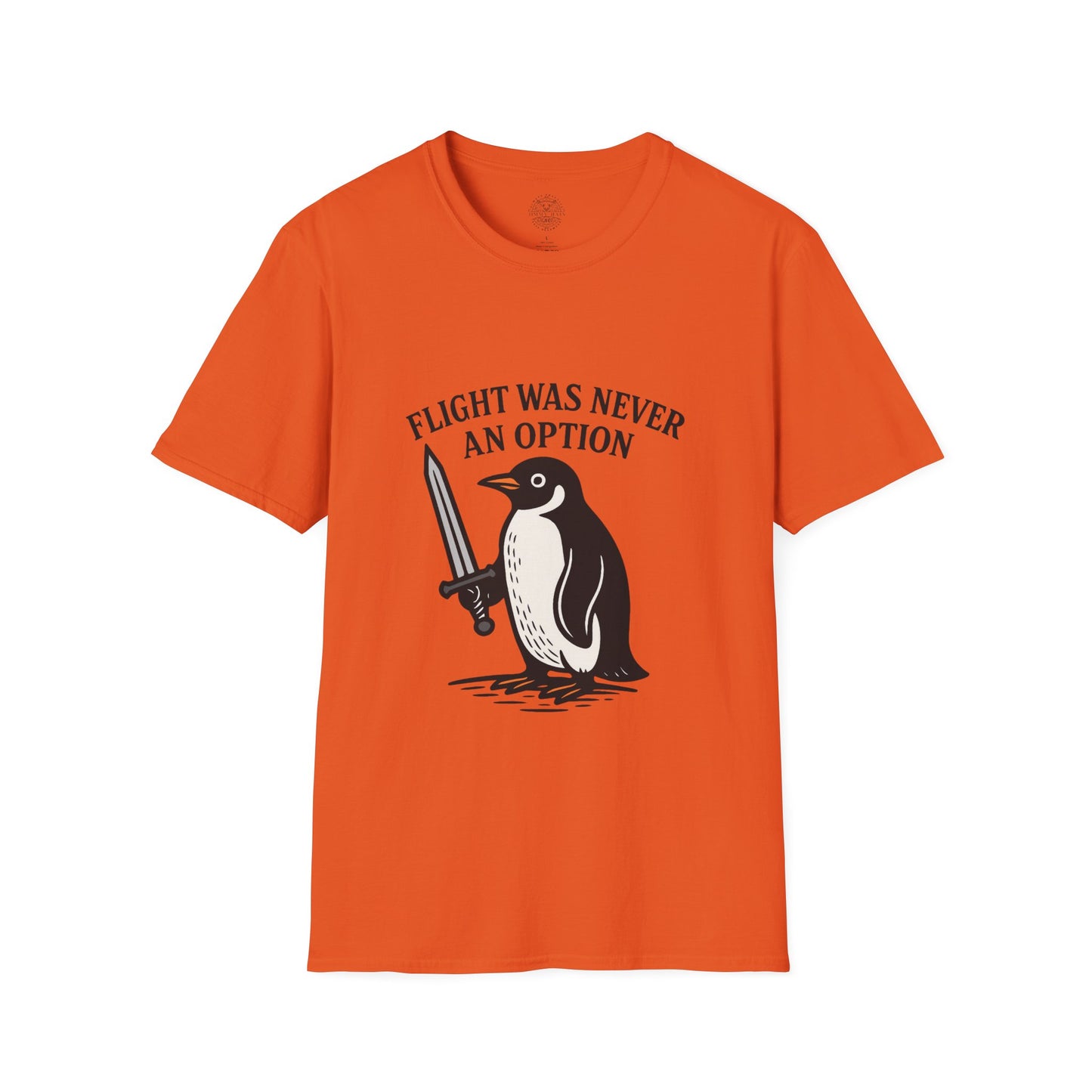 Flight Was Never An Option - Unisex Soft T-Shirt