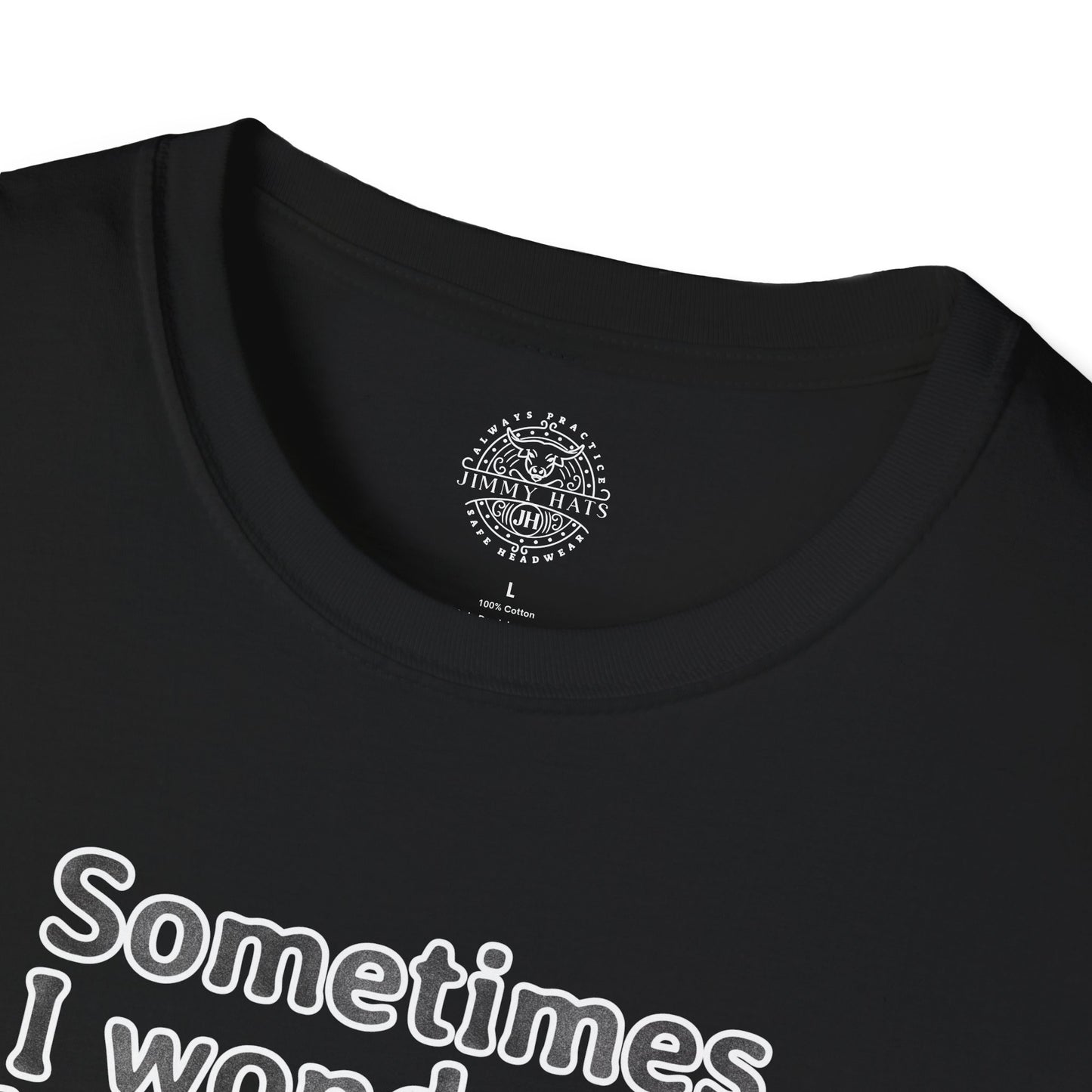 Sometimes I Wonder Unisex Softstyle T-Shirt