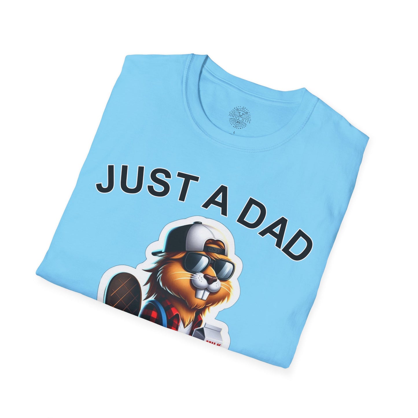 Just a Dad - Unisex Soft T-Shirt