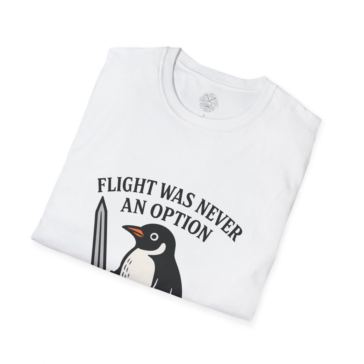 Flight Was Never An Option - Unisex Soft T-Shirt