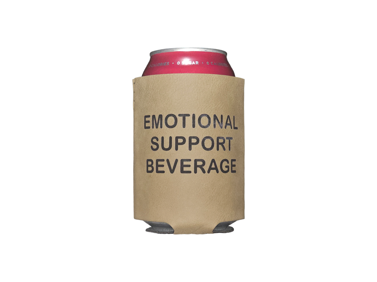 Emotional Support Beverage Tan Can Sleeve - Uninsulated